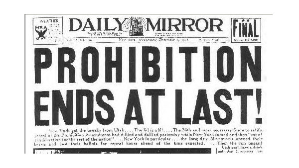 Newspaper showing headline: Prohibition ends at last!